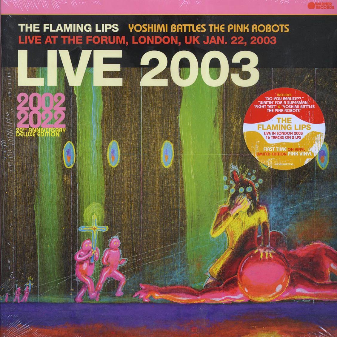 The Flaming Lips - Live 2003: Yoshimi Battles The Pink Robots Live At The Forum, London, UK Jan. 22, 2003 (ltd. ed.) (2xLP) (pink vinyl) - Vinyl LP