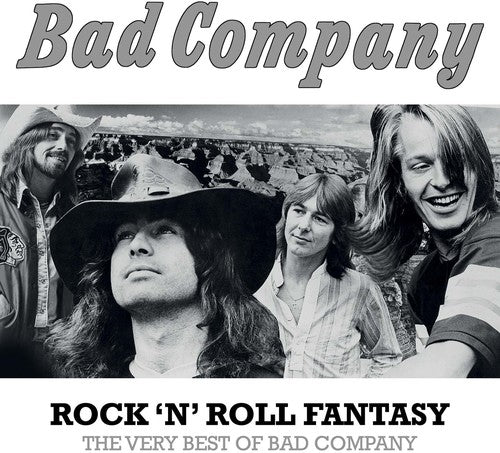 Rock N Roll Fantasy: The Very Best Of Bad Company