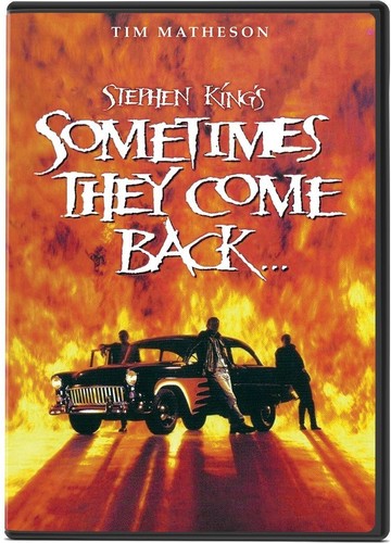 Stephen King's Sometimes They Come Back