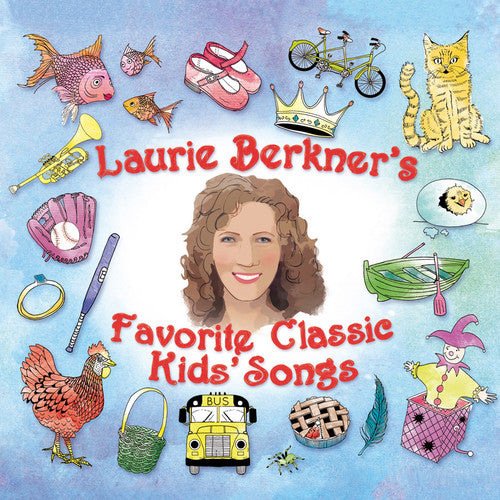 Laurie Berkner Favorite Classic Kids Songs