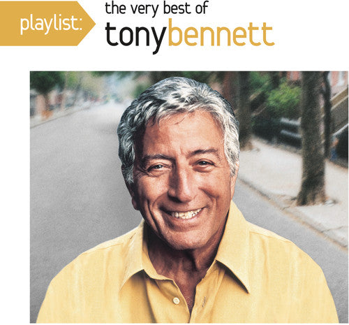 Playlist: The Very Best Of Tony Bennett
