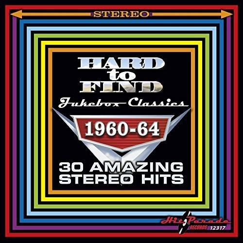 Hard To Find Jukebox Classics 1960-64 / Various