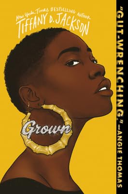 Grown -- Tiffany D. Jackson, Paperback