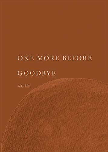 One More Before Goodbye -- R. H. Sin - Paperback