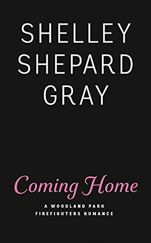 Coming Home -- Shelley Shepard Gray - Paperback