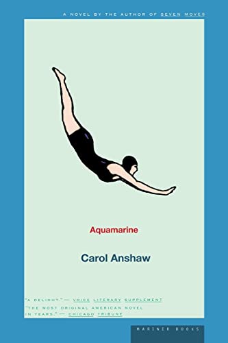 Aquamarine -- Carol Anshaw, Paperback