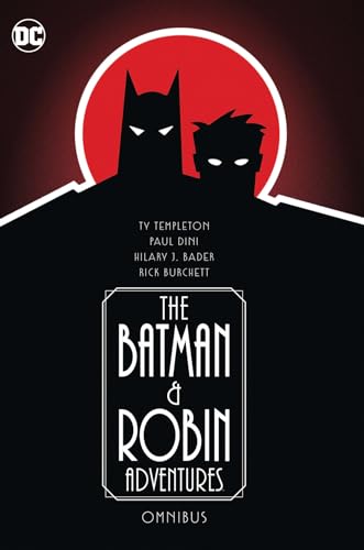 The Batman and Robin Adventures Omnibus by Dini, Paul