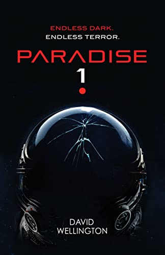 Paradise-1 -- David Wellington, Paperback