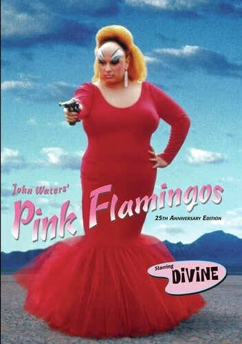 Pink Flamingos: 25Th Anniversary Edition