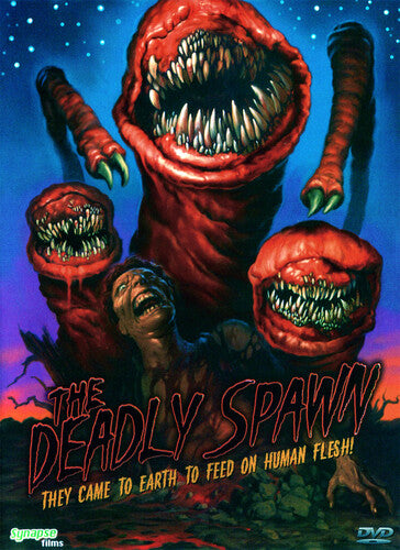 Deadly Spawn