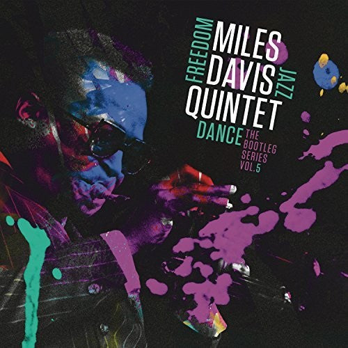 Miles Davis Quintet: Freedom Jazz Dance - Bootleg