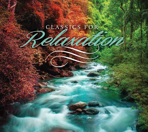 Classics For Relaxation / Various