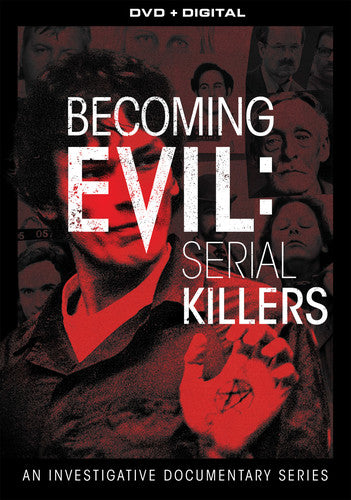 Becoming Evil: Serial Killers - 7-Part Dvd