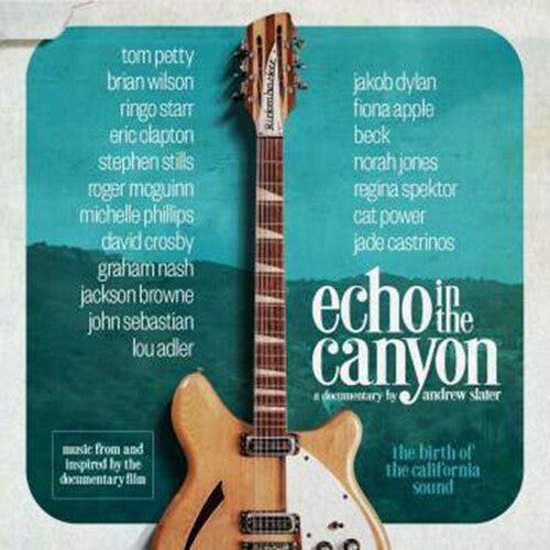 Echo In The Canyon (Original Motion Picture)