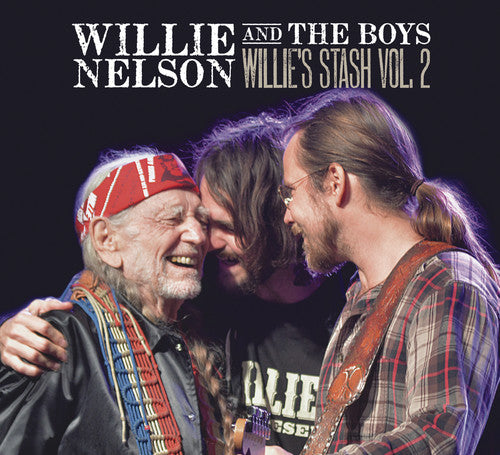 Willie & The Boys: Willie's Stash Vol 2