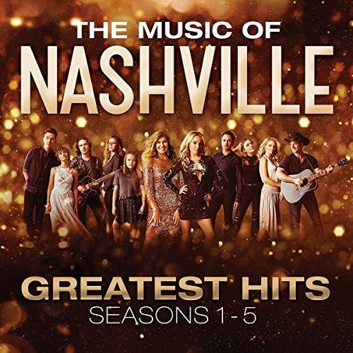 Music Of Nashville: Greatest Hits S1-5 / O.S.T.