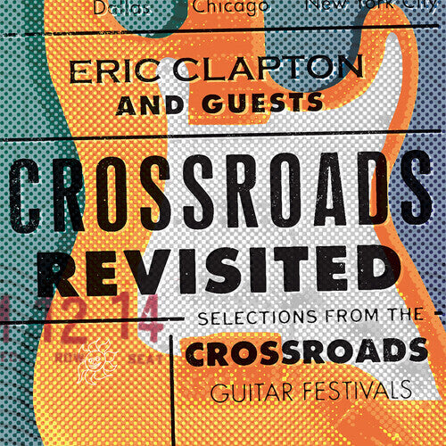 Crossroads Revisited: Selections From The Guitar - Eric & Guests Clapton - LP