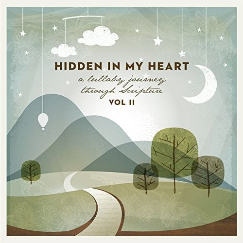 Hidden In My Heart 2 (Lullaby Journey Through)