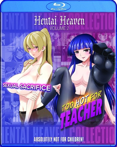 Hentai Heaven Collection Ii (Too Hot For Teacher)