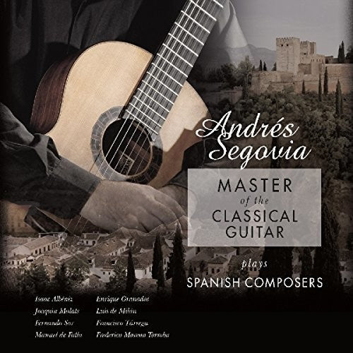 Master Of The Classical Guitar Plays Spanish