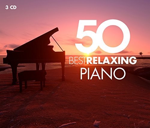 50 Best Relaxing Piano / Various