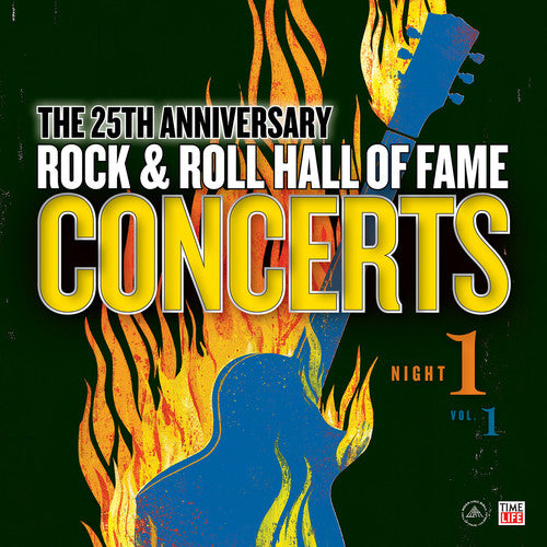 Rock & Roll Hall Of Fame: 25Th Anniversary Night