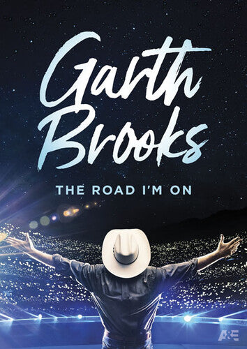 Garth Brooks: Road I'm On