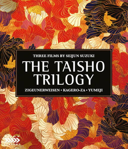 Seijun Suzuki's: The Taisho Triology