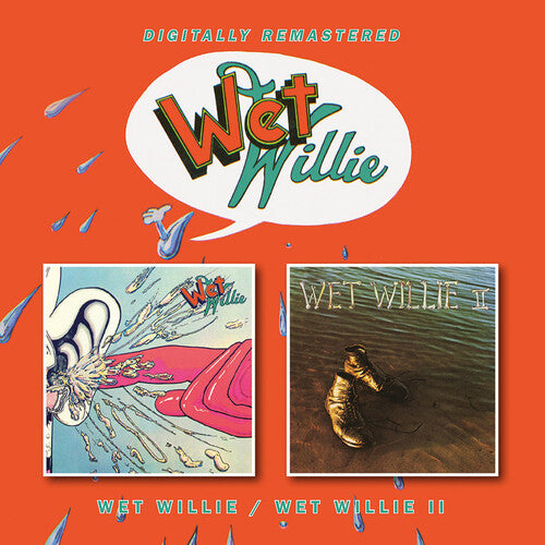Wet Willie / Wet Willie Ii
