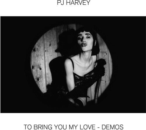 To Bring You My Love - Demos, Pj Harvey, LP