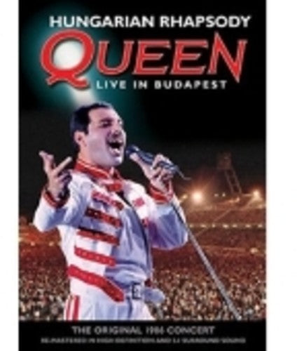 Hungarian Rhapsody: Queen Live In Budapest