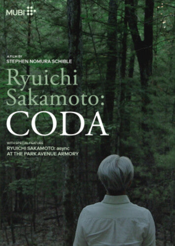 Ryuichi Sakamoto: Coda (2017)