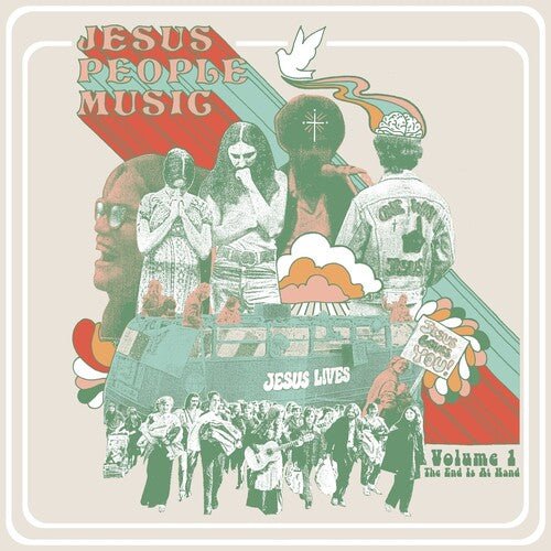 Jesus People Music Vol. 1: The End Is At Hand / Va
