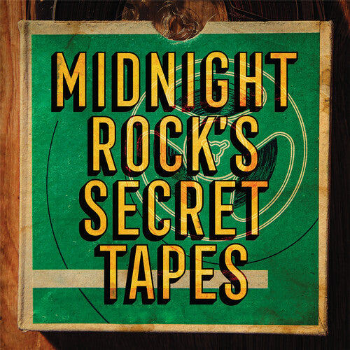 Midnight Rock's Secret Tapes / Various