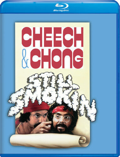 Cheech & Chong Still Smokin'