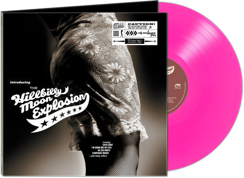 Introducing The Hillbilly Moon Explosion (Pink)