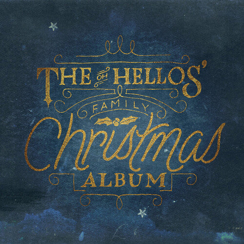Oh Hellos' Family Christmas Album