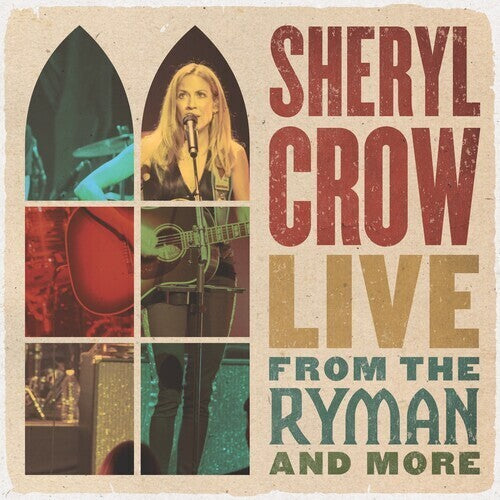 Live From The Ryman And More, Sheryl Crow, LP