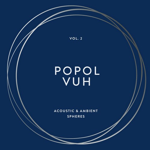 Vol 2 Acoustic & Ambient Spheres, Popol Vuh, LP