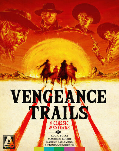 Vengeance Trails: Four Western Classics