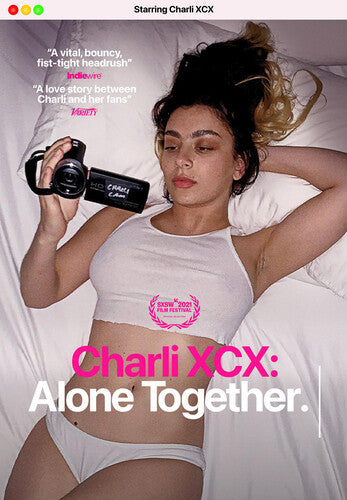 Charli Xcx: Alone Together (2021)