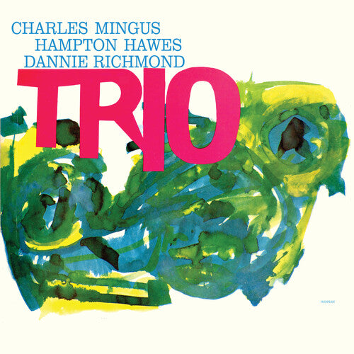 Mingus Three (Feat Hampton Hawes & Danny Richmond)