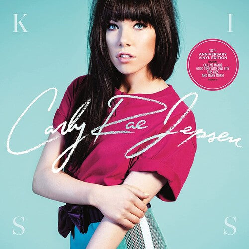 Kiss, Carly Rae Jepsen, LP