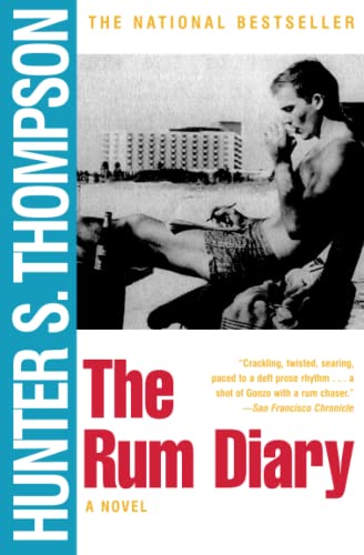 The Rum Diary -- Hunter S. Thompson - Paperback