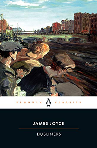 Dubliners -- James Joyce - Paperback