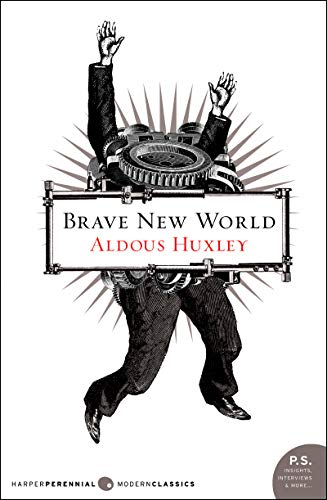 Brave New World -- Aldous Huxley - Paperback