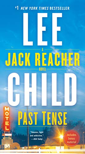 Past Tense: A Jack Reacher Novel -- Lee Child - Paperback