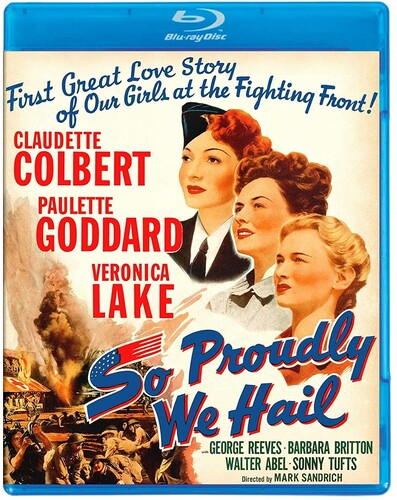 So Proudly We Hail (1943)