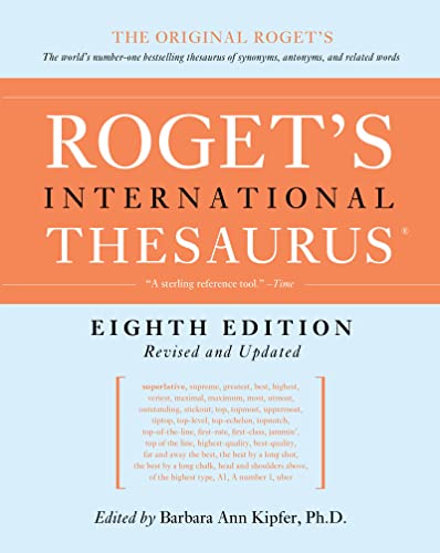 Roget's International Thesaurus, 8th Edition -- Barbara Ann Kipfer, Paperback