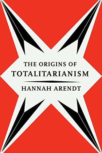 Origins of Totalitarianism -- Hannah Arendt, Paperback